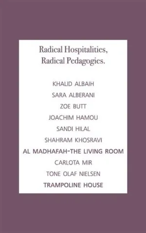 Image of Radical Hospitalities, Radical Pedagogies