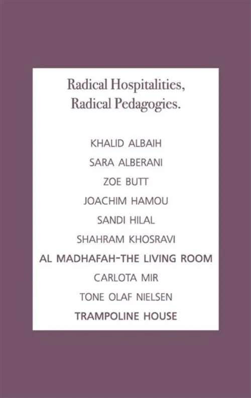Cover Radical Hospitalities, Radical Pedagogies