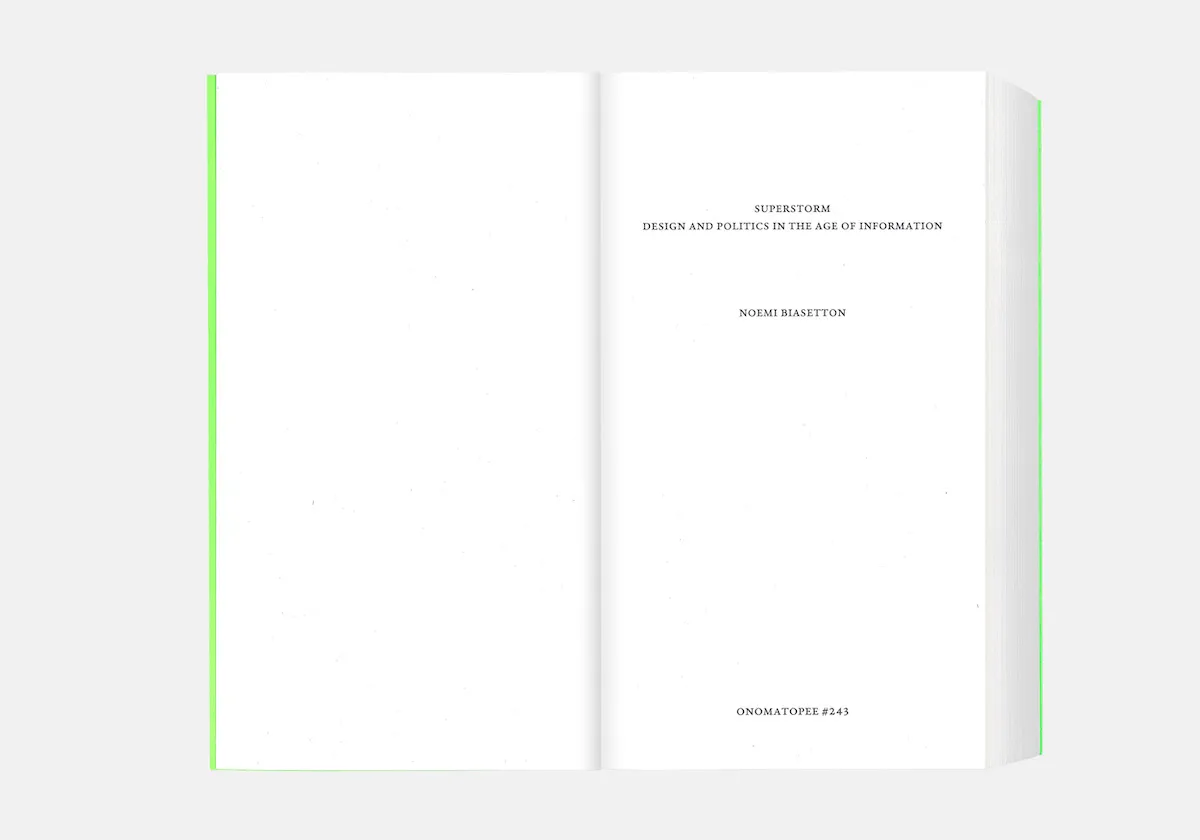 Image of Superstorm – Design and Politics in the Age of Information