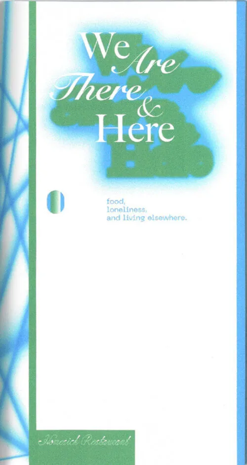 We Are There & Here by Lu Lin (ed.). Published by Lu Lin & Not Just A Collective, 2023