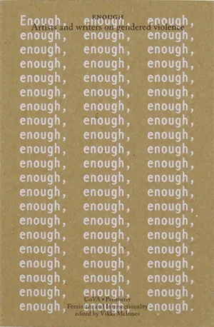 Image of Enough: Artists and writers on gendered violence