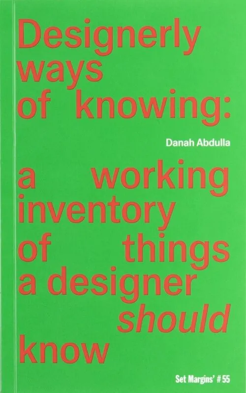 Cover Danah Abdulla – Designerly ways of knowing Cover Danah Abdulla – Designerly ways of knowing