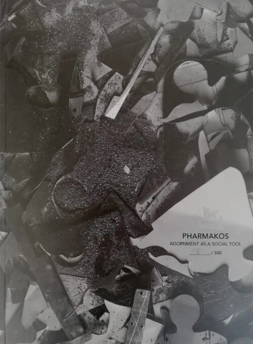 Cover Pharmakos – Adornment as a social tool Cover Pharmakos – Adornment as a social tool