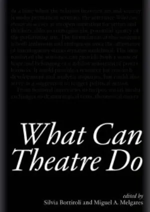 Image of What Can Theatre Do