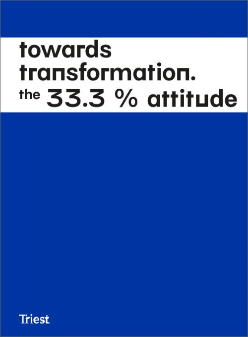 Cover Towards Transformation. The 33.3 % Attitude
