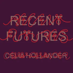 Image of Recent Futures