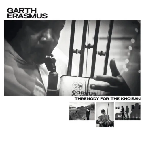 Cover Garth Erasmus | Threnody for the KhoiSan