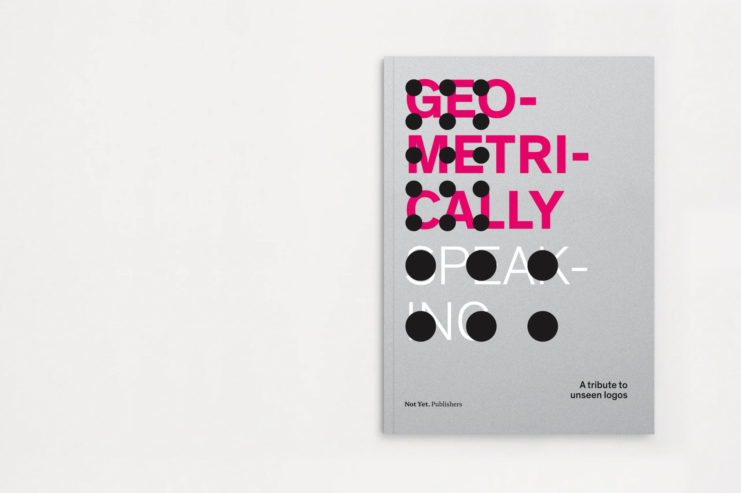 Image of Geometrically Speaking. A tribute to unseen logos