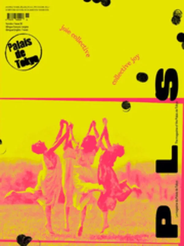 P L  S – The magazine of the Palais de Tokyo #39 . Published by Palais de Tokyo, 2025