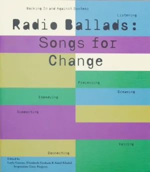 Image of Radio Ballads: Songs for Change