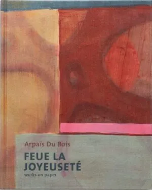 Image of Feue la Joyeuseté