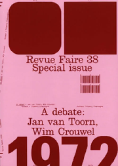 Cover T. Chancogne – Revue Faire – 38 – Special Issue – A debate: Jan van Toorn, Wim Crouwel Cover T. Chancogne – Revue Faire – 38 – Special Issue – A debate: Jan van Toorn, Wim Crouwel