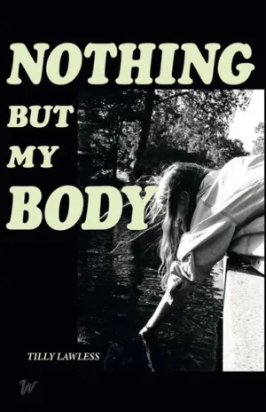 Image of Nothing But My Body