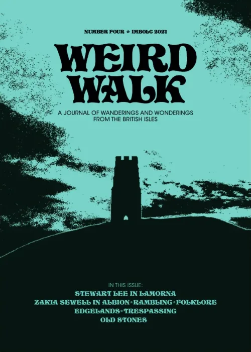 Weird Walk Zine Issue 4 . Published by Weird Walk, 