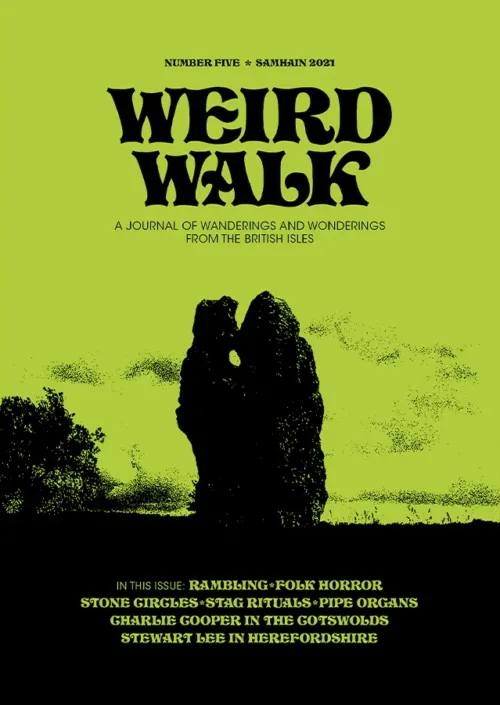 Weird Walk Zine Issue 5 . Published by Weird Walk, Weird Walk Zine Issue 5 . Published by Weird Walk,