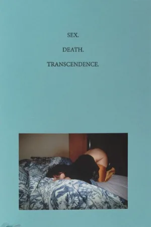 Image of Sex. Death. Transcendence. 