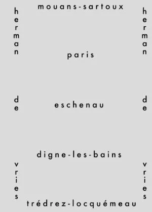 Image of herman de vries - Mouans-Sartoux, Paris, Eschenau, Digne-les-Bains, Trédrez-Locquémeau