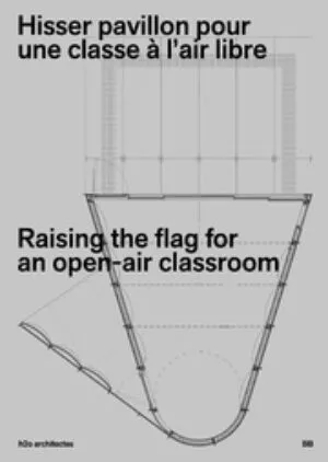 Image of h2o architectes: In a Class Apart: Towards a Mobile Teaching Pavilion