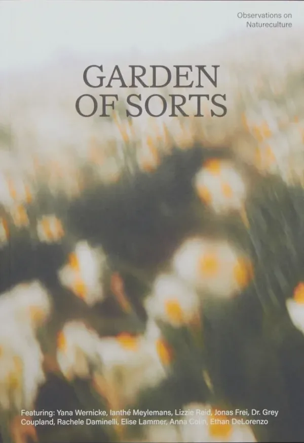 Garden of Sorts: Issue 1 . Published by Garden of Sorts, 2025