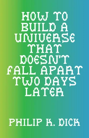Image of How To Build A Universe That Doesn't Fall Apart Two Days Later