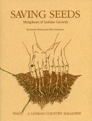 Image of Efemmera Reissue #3: Saving Seeds: Metaphors of Lesbian Growth