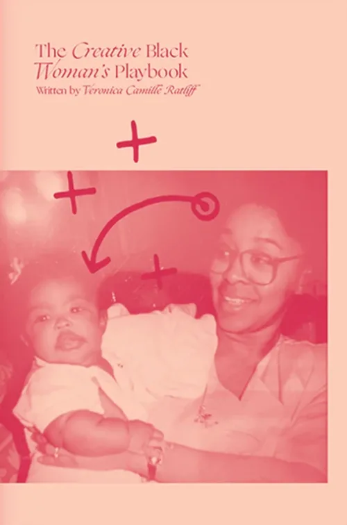Cover Veronica C. Ratliff – The Creative Black Woman’s Playbook