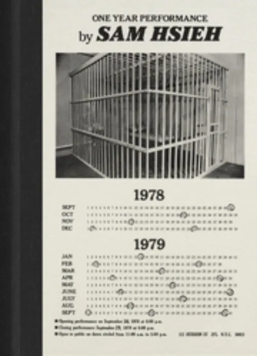One Year Performance 1978–1979 by Tehching Hsieh. Published by Void, 2025 One Year Performance 1978–1979 by Tehching Hsieh. Published by Void, 2025