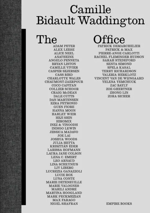 THE OFFICE by Camille Bidault Waddington. Published by Editions Empire, 2025