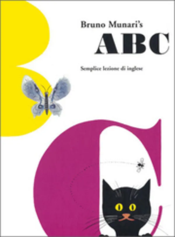 Bruno Munari's Abc (reprint) . Published by Corraini Edizioni, 2013/2025 Bruno Munari's Abc (reprint) . Published by Corraini Edizioni, 2013/2025