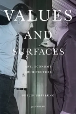 Image of Values and Surfaces – Art, Economy, Architecture