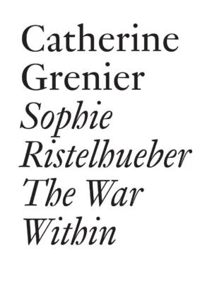 Image of Sophie Ristelhueber: The War Within