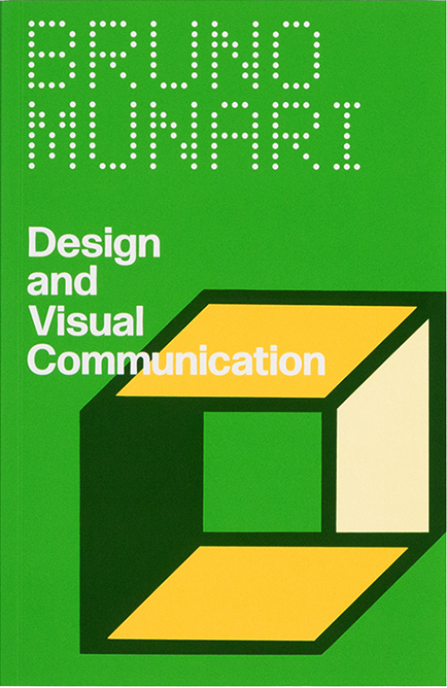 Design and Visual Communication by Bruno Munari . Published by Inventory Press, 2025