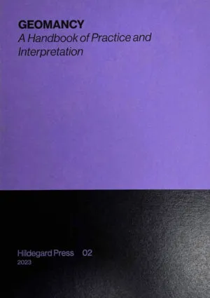 Image of GEOMANCY: A Handbook of Practice and Interpretation