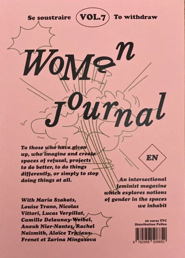 Woman Journal Vol. 7 : To Withdraw . Published by Woman Cave collective, 