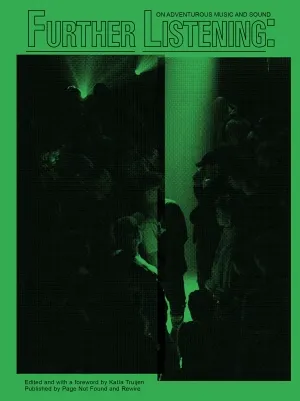 Image of Further Listening: On Adventurous Music and Sound