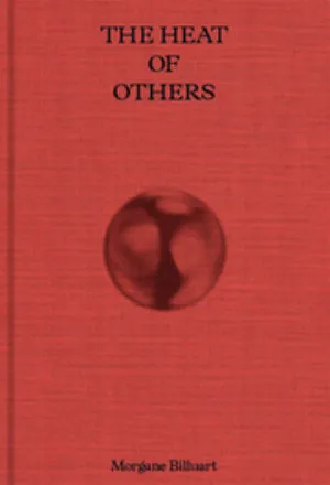The Heat of Others