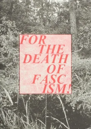 For The Death of Fascism