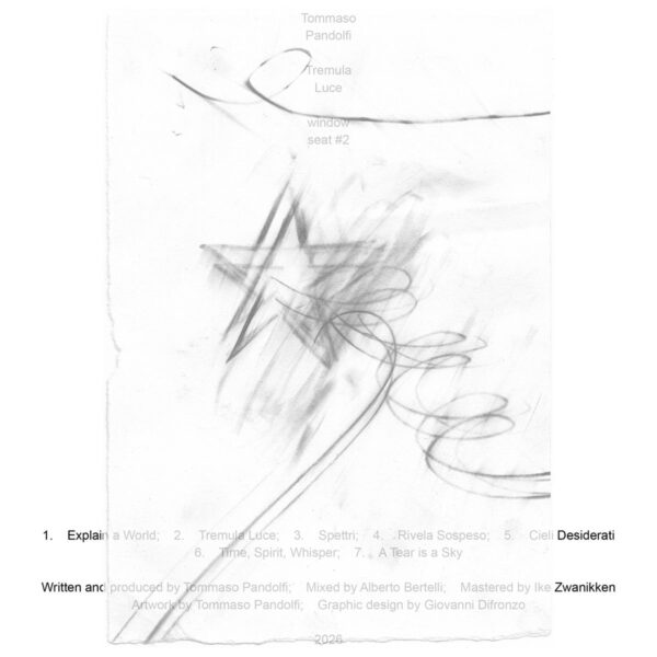 Tommaso Pandolfi | Tremula Luce Tommaso Pandolfi | Tremula Luce