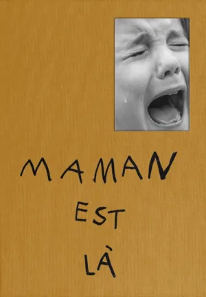 Maman est Là